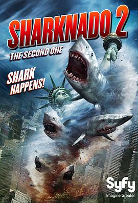 鲨卷风2 Sharknado 2: The Second One海报剧照