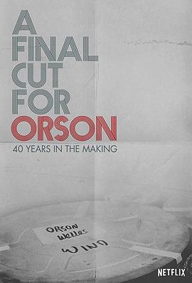 献给奥逊的最终剪辑：40年制作历程海报剧照