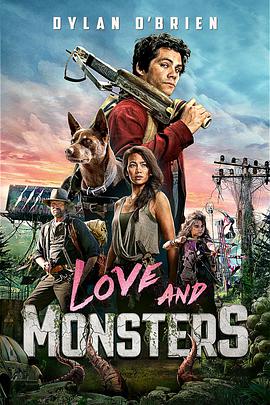 爱与怪物.Love.and.Monsters.2020海报剧照